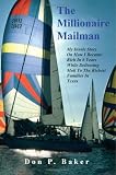 51%2B3TatHZBL. SL160  The Millionaire Mailman: My Inside Story On How I Became Rich In 6 Years While Delivering Mail To The Richest Families In Texas