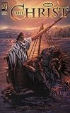 The Christ: Graphic Novel (Vol. 1)