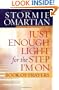 Just Enough Light for the Step I'm On Book of Prayers