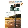 Down Detour Road: An Architect in Search of Practice
