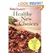 Betty Crocker's Healthy New Choices: A Fresh Approach to Eating Well