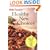 Betty Crocker's Healthy New Choices: A Fresh Approach to Eating Well