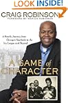 A Game of Character: A Family Journey...