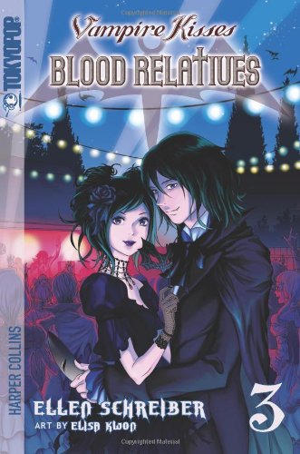 Vampire Kisses: Blood Relatives v. 3 (Vampire Kisses Graphic Novels (Tokyopop))