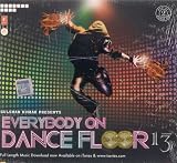 Everybody on Dance Floor 13 (2 CD Set) Bollywood Songs