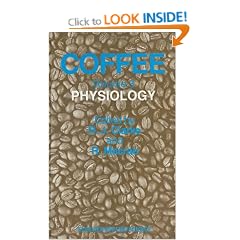 Coffee: Physiology: Physiology v. 3