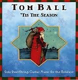 `Tis The Season - Solo Steel-String Guitar Music for the Holidays