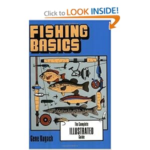 Fishing Basics by Gene Kugach
