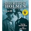 The New Adventures of Sherlock Holmes Collection Volume Three