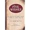 Five Wishes (How Answering One Simple Question Can Make Your Dreams Come True) (Hardcover)