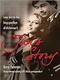 Jan's Story: Love Lost to the Long Goodbye of Alzheimer's-
