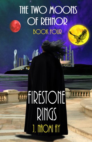 Firestone Rings (The Two Moons of Rehnor, Book 4)