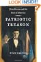 Patriotic Treason: John Brown and the Soul of America