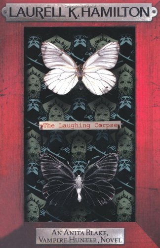 The Laughing Corpse (Anita Blake Vampire Hunter)