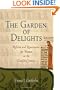 The Garden of Delights: Reform and Renaissance for Women in the Twelfth Century (The Middle Ages Series)