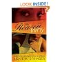 The Reason Why: A Novel