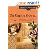 The Captive Princess: A Story Based on the Life of Young Pocahontas (Daughters of the Faith Series)