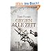 Gegen alle Zeit: Historischer Roman