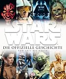 Produkt-Bild: Star Wars. Die offizielle Geschichte von 1977 bis heute