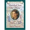 Dear Canada: Banished from Our Home: The Acadian Diary of Angelique Richard, Grande-Pre, Acadia, 1755