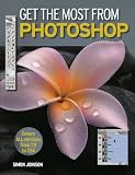 Get the most from Photoshop