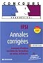 Annales corrig�es IFSI : Concours d'entr�e Instituts de formation en soins infirmiers