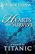 Hearts that survive : a novel of the Titanic