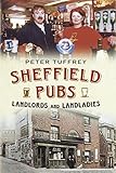 Sheffield pubs : landlords and landladies