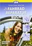 Das neue Fahrradreparaturbuch: Anleitungen und Tipps