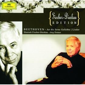 Beethoven: An die ferne Geliebte; Lieder