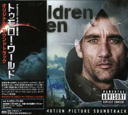 「トゥモロー・ワールド」オリジナル・サウンドトラック サントラ プレッシャー feat.ウォリアー・クイーン ザ・リバティーンズ サイラス(ランダム・トリオ) ジョン・レノン ジャーヴィス・コッカー ディープ・パープル ルーツ・マヌーヴァ ジュニア・パーカー マイケル・プライス キング・クリムゾン…