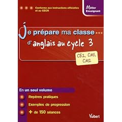 Je pr�pare ma classe d'anglais... au cycle 3