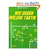 Wie gegen welche Taktik