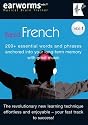 RAPID FRENCH: 200+ essential words and phrases anchored into your long-term memory with great music. Vol. 1 (Earworms Musical Brain Trainer)