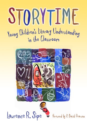Storytime: Young Children's Literary Understanding in the Classroom (Language and Literacy) (Language and Literacy)