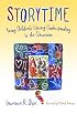 Storytime: Young Children's Literary Understanding in the Classroom (Language and Literacy) (Language and Literacy)