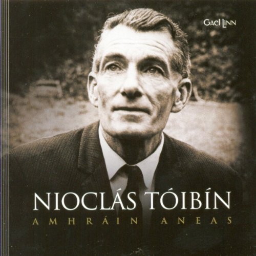 NICOLAS TOIBIN : AMHRAIN ANEAS