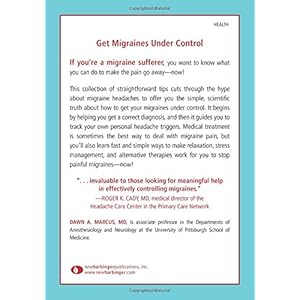 10 Simple Solutions to Migraines: Recognize Triggers, Control Symptoms, and Reclaim Your Life (The New Harbinger Ten Simple Solutions Series)