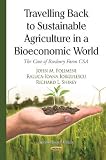 Travelling back to sustainable agriculture in a bioeconomic world : the case of Roxbury Farm CSA