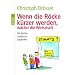Wenn die R�cke k�rzer werden, w�chst die Wirtschaft