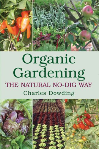 Buy Organic Gardening: The Natural No-dig Way online at Discounted New and Used prices. Delivered to your door with Off-The-Bookshelf.