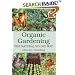 Organic Gardening: The Natural No-dig Way