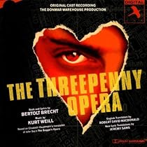 The Threepenny Opera (1994 London Donmar Warehouse Cast)