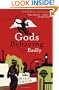 Gods Behaving Badly