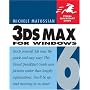 3ds max 6 for Windows (Visual QuickStart Guide)