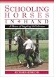 Schooling Horses in Hand DVD: A Means of Suppling and Collection