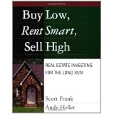 Buy Low, Rent Smart, Sell High (Paperback)