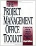 The Project Management Office Toolkit