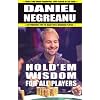 Hold'em Wisdom for all Players: Simple and Easy Strategies to Win Money
