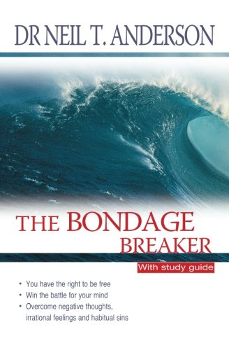 The Bondage Breaker: With study guide